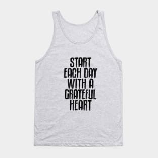 Start Each Day with a Grateful Heart Tank Top